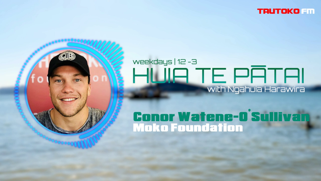 Conor Watene-O’Sullivan - Moko Foundation