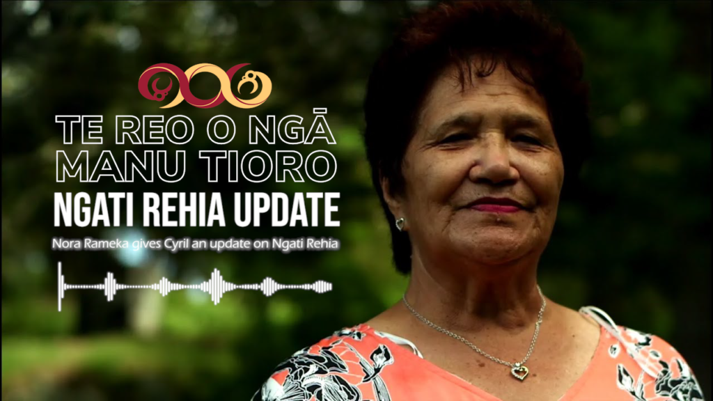 Nora Rameka - Ngati Rehia Update